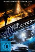 Watch Mass destruction Megashare8