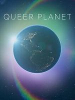 Watch Queer Planet (TV Special 2023) Megashare8