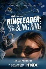 Watch The Ringleader: The Case of the Bling Ring Megashare8