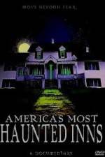 Watch Americas Most Haunted Inns Megashare8