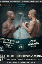 Watch UFC On FOX 8 Johnson vs Moraga Megashare8