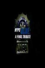 Watch NYPD Blue: A Final Tribute Megashare8