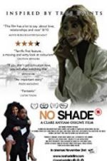 Watch No Shade Megashare8