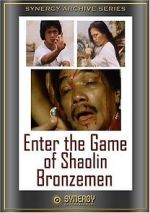 Watch Enter the Game of Shaolin Bronzemen Megashare8