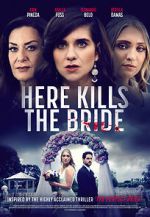 Watch Here Kills the Bride Megashare8