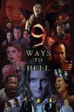 Watch 9 Ways to Hell Megashare8