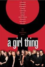 Watch A Girl Thing Megashare8