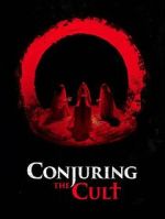 Watch Conjuring the Cult Megashare8