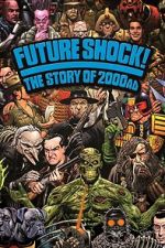 Watch Future Shock! The Story of 2000AD Megashare8