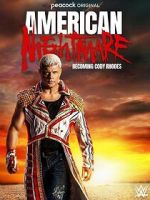 Watch American Nightmare: Becoming Cody Rhodes Megashare8