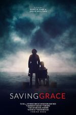 Watch Saving Grace Megashare8