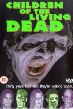 Watch Children of the Living Dead Megashare8