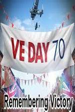 Watch VE Day: Remembering Victory Megashare8