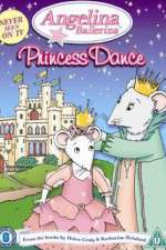 Watch Angelina Ballerina Angelinas Princess Dance Megashare8