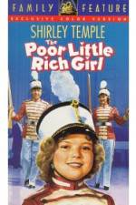 Watch Poor Little Rich Girl Megashare8