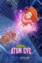 Watch Invincible: Atomic Eve (TV Special 2023) Megashare8