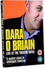 Watch Dara O'Briain: Live at the Theatre Royal Megashare8