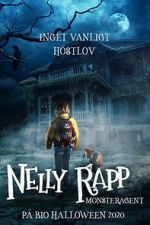 Watch Nelly Rapp: Monster Agent Megashare8