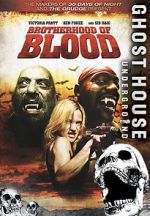 Watch Brotherhood of Blood Megashare8