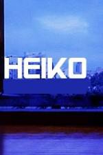 Watch Heiko Megashare8