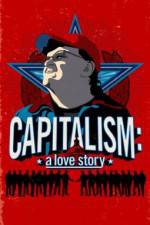 Watch Capitalism: A Love Story Megashare8