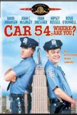 Watch Car 54 Where Are You Megashare8
