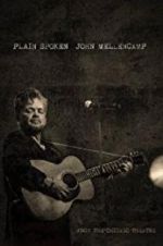 Watch John Mellencamp: Plain Spoken Live from The Chicago Theatre Megashare8