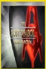 Watch National Geographic Lost Symbol Truth or Fiction Megashare8