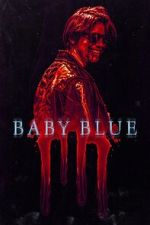 Watch Baby Blue Megashare8