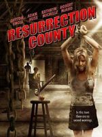 Watch Resurrection County Megashare8