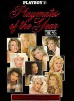 Watch Playboy Playmates of the Year: The 90\'s Megashare8