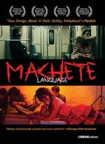 Watch Machete Language Megashare8