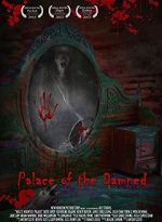 Watch Palace of the Damned Megashare8