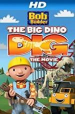 Watch Bob the Builder: Big Dino Dig Megashare8