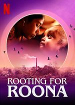 Watch Rooting for Roona Megashare8