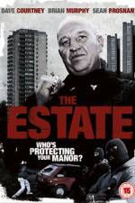 Watch The Estate Megashare8