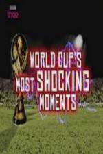 Watch World Cup Most Shocking Moments Megashare8