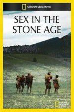 Watch Sex in the Stone Age Megashare8