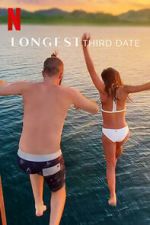 Watch Longest Third Date Megashare8