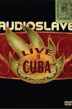 Watch Audioslave Live in Cuba Megashare8