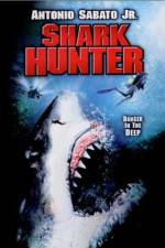 Watch Shark Hunter Megashare8