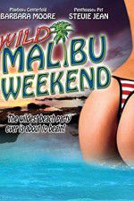 Watch Wild Malibu Weekend Megashare8