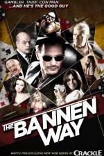 Watch The Bannen Way Megashare8