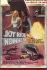 Watch Joyride to Nowhere Megashare8