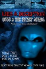 Watch Lies and Deception: UFO\'s and the Secret Agenda Megashare8