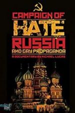 Watch Campaign of Hate: Russia and Gay Propaganda Megashare8