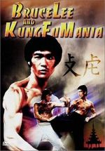 Watch Bruce Lee and Kung Fu Mania Megashare8