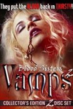 Watch Blood Sisters: Vamps 2 Megashare8