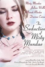 Watch The Seduction of Misty Mundae Megashare8