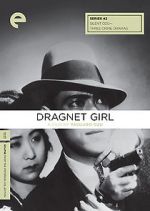 Watch Dragnet Girl Megashare8